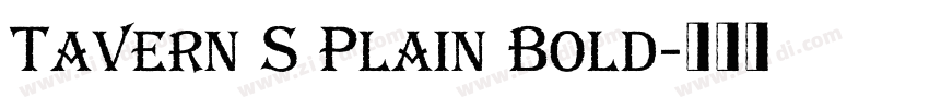 Tavern S Plain Bold字体转换